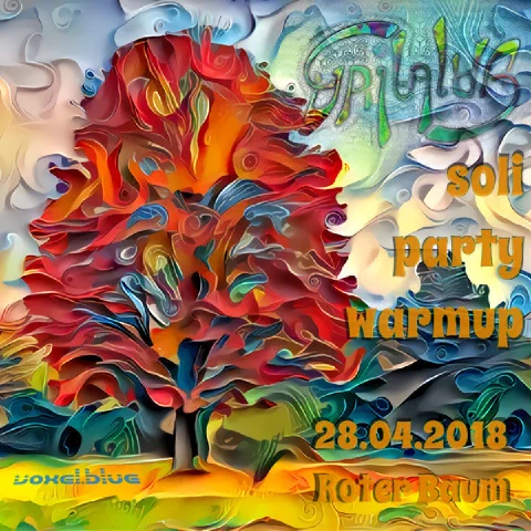 Gailalda Soli Party Warmup - 28.04.2018 @ Roter Baum Dresden